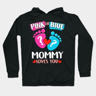 Womens Pink Or Blue Mommy Loves You graphic Baby Gender Reveal print Hoodie